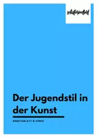 Vorschau - Arbeitsblätter - Jugendstil in der Kunst - Arbeitsblatt & Video - Deckblatt