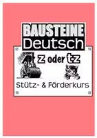 Vorschau - Arbeitsblätter - Stütz- und Förderkurs Deutsch - z oder tz - Deckblatt