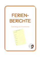 Vorschau - Arbeitsblätter - Ferienberichte - Schreibanlass - Deckblatt