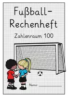 Vorschau - Arbeitsblätter - Arbeitsblätter "Fußball": Addition und Subtraktion im ZR 100 mit ZÜ - Seite 2