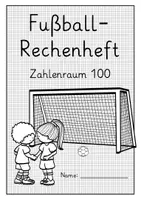 Vorschau - Arbeitsblätter - Arbeitsblätter "Fußball": Addition und Subtraktion im ZR 100 mit ZÜ - Seite 3