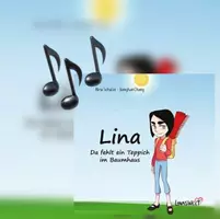 Vorschau - Audio-Dateien - Lied zum Buch „LINA - Da fehlt ein Teppich im Baumhaus“ - Deckblatt