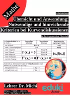 Vorschau - Arbeitsblätter - Übersicht und Anwendung notwendiger und hinreichender Kriterien bei der Kurvendiskussion ganzrationaler Funktionen (+Lösung) - Deckblatt