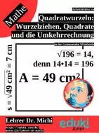Vorschau - Arbeitsblätter - Quadratwurzeln, Höhere Wurzeln, Potenzgleichungen und Irrationale Zahlen - Seite 1