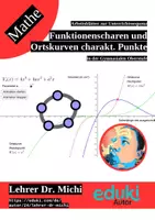 Vorschau - Arbeitsblätter - Untersuchung von Funktionenscharen und Ortskurven charakteristischer Punkte (Analysis, +Geogebra. +Lösung) - Deckblatt
