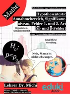 Vorschau - Arbeitsblätter - LK Erweiterungspaket: Hypothesentests, Stetige Zufallsvariablen und die Normalverteilung - Seite 1