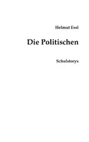Vorschau - Text - Helmut Essl Die Politischen 12-04-2021 16-21-41 - Seite 3