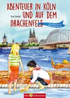 Vorschau - Arbeitsblätter - Unterrichtsmaterialien zum Kinderbuch "Abenteuer in Köln und auf dem Drachenfels - Lilly und Nikolas auf der Suche nach dem Rheingold" - Deckblatt