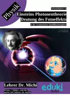 Vorschau - Arbeitsblätter - Photonentheorie: Deutung des Fotoeffekts (Albert Einstein, Textverständnis) - Deckblatt