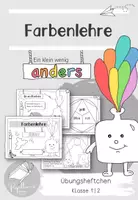 Vorschau - Arbeitsblätter - Farbenlehre | Übungsheft zum Bilderbuch "Ein klein wenig anders" - Deckblatt