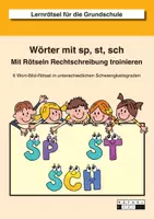 Vorschau - Arbeitsblätter - Wörter mit SP, ST, SCH - Mit Rätseln Rechtschreibung trainieren - Deckblatt