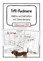 Vorschau - Arbeitsblätter - Fiffi-Rechnerei: Addition und Subtraktion im Zahlenraum 100 mit Zehnerübergang - Deckblatt