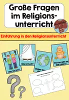 Vorschau - Arbeitsblätter - Große Fragen im Religionsunterricht - Erste Religionsstunde - Deckblatt
