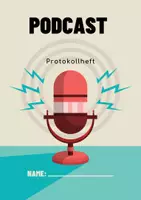 Vorschau - Arbeitsblätter - Podcast Protokollheft - Deckblatt