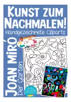 Vorschau - selbst erstellte Cliparts/Grafiken - Kunstfälscher Cliparts - Joan Miró Der Garten - Deckblatt