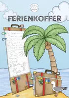Vorschau - Arbeitsblätter - Meine Sommerferien I Ferienkoffer I Schreibanlass I Ferienreflexion - Deckblatt