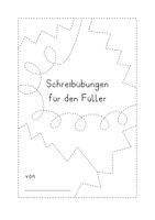 Füller - Übungen und Führerschein (Druckschrift) – Unterrichtsmaterial im Fach Deutsch