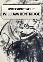 Vorschau - Unterrichtsreihen - Unterrichtsreihe Kunst: William Kentridge - Seite 1