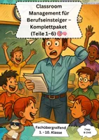 Vorschau - Lehrwerke/Schulbücher - 📦 Classroom Management für Berufseinsteiger – Komplettpaket (Teile 1–6) 🎯🧠 - Deckblatt