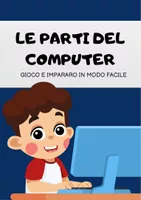 Le Parti del Computer (Disegni e Schede da completare) - Materiale ...