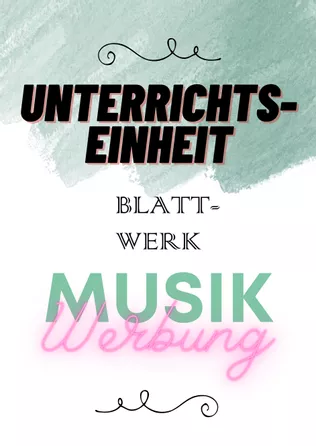 Bild in der Beschreibung des Unterrichtsmaterials schriftliche Überprüfung: Musik und Werbung von Blattwerk #1