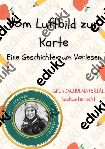 Vom Luftbild zur Karte (Eine Geschichte zum Vorlesen Vom Luftbild zur Karte (Eine Geschichte zum Vorlesen
