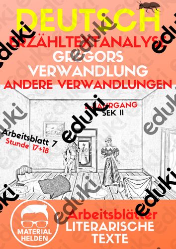 Gregors Verwandlung & andere Verwandlungen (Kafka AB 7) – Unterrichtsmaterial im Fach Deutsch