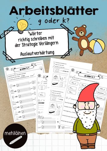 Arbeitsblätter| Auslautverhärtung - g oder k? – Unterrichtsmaterial im ...