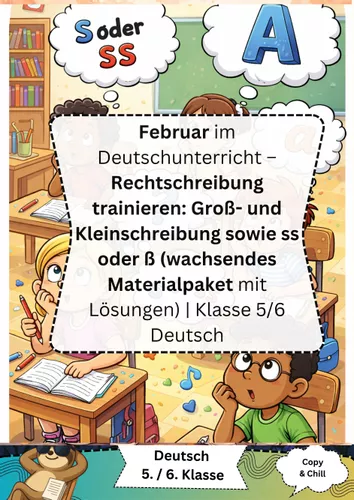Februar im Deutschunterricht – Rechtschreibung trainieren: Groß- und ...