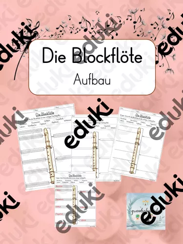 Blockflöte: Aufbau (2. bis 4. Klasse) – Unterrichtsmaterial im Fach Musik
