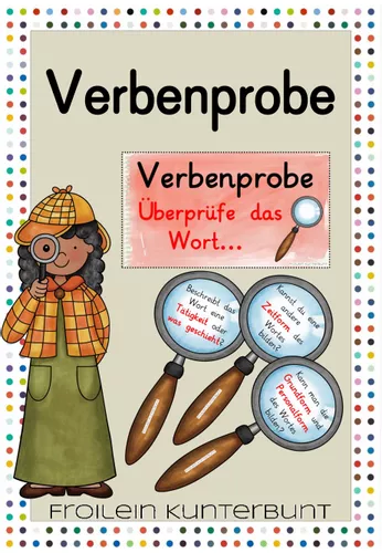 Verb Proben Verbenprobe Lupen – Unterrichtsmaterial im Fach Deutsch
