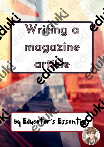 Writing a magazine article - Method Sheet & Useful Phrases ...