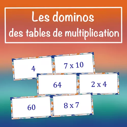Dominoe Math Multiplication Les dominos des tables de multiplication - Ressource pédagogique pour ...