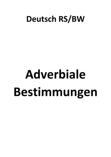 Adverbiale Bestimmungen – Unterrichtsmaterial im Fach Deutsch