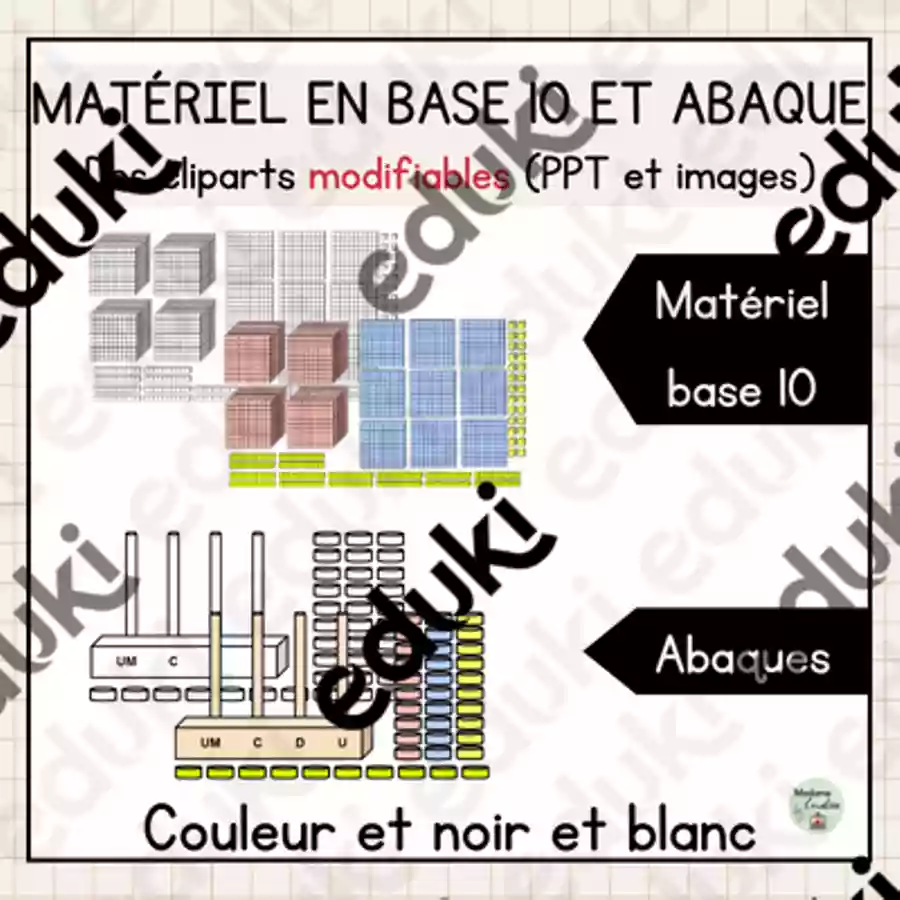 Abaques et matériel base 10 modifiables - Ressource pédagogique pour ...