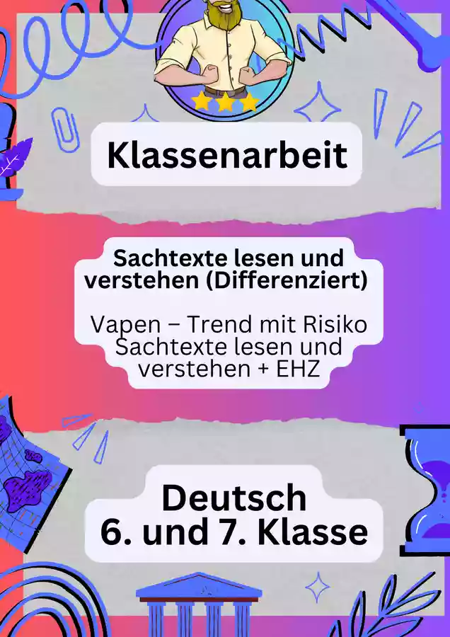 Klassenarbeit Deutsch (Differenziert) Vapen Trend mit Risiko Sachtexte lesen und verstehen + EHZ Unterrichtsmaterial im Fach Deutsch Klassenarbeit Deutsch (Differenziert) Vapen Trend mit Risiko Sachtexte lesen und verstehen + EHZ Unterrichtsmaterial im Fach Deutsch