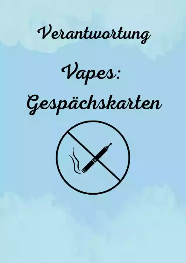 Verantwortung: Gesprächskarten zum Thema Vapes Aufgabenkarten - Verantwortung: Gesprächskarten zum Thema Vapes - Fr. Noel - Deckblatt