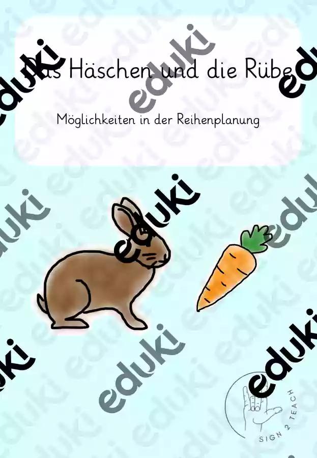 Das Häschen und die Rübe - Reihenplanung - Gebärdensprache ...