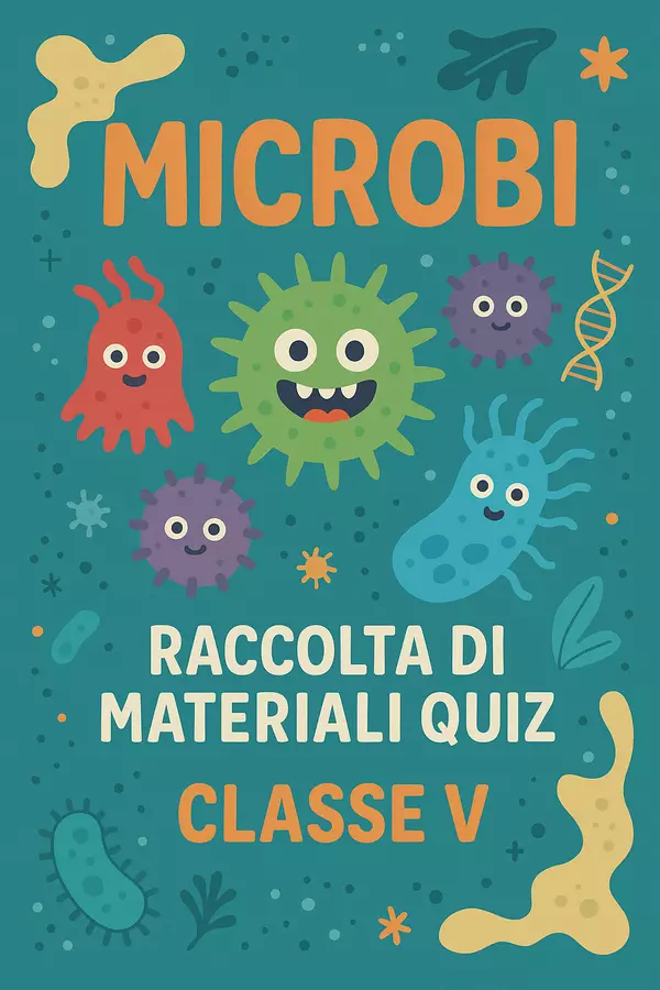 Raccolta di materiali: Microbi (Quiz) Quiz - Raccolta di materiali: Microbi (Quiz) - Scienza Magica - Pagina di copertina