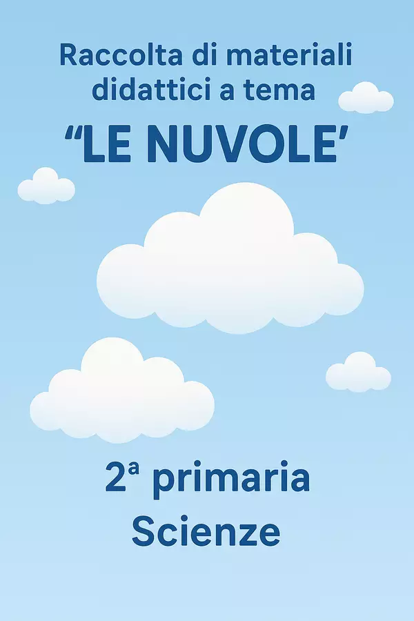 Raccolta di materiali: Le Nuvole Piani di lezione - Raccolta di materiali: Le Nuvole - Scienza Magica - Pagina di copertina