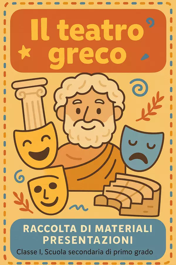 Raccolta di materiali: Il teatro greco (presentazioni) Presentazioni / Lavagne - Raccolta di materiali: Il teatro greco (presentazioni) - La Macchina del Sapere - Pagina di copertina