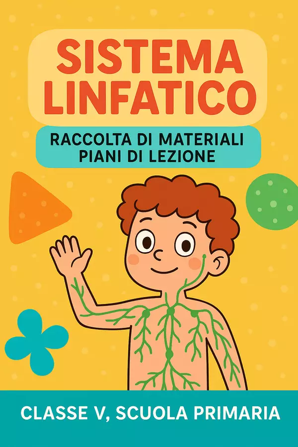 Raccolta di materiali: Sistema linfatico (piani di lezione) Piani di lezione - Raccolta di materiali: Sistema linfatico (piani di lezione) - Scienza Magica - Pagina di copertina