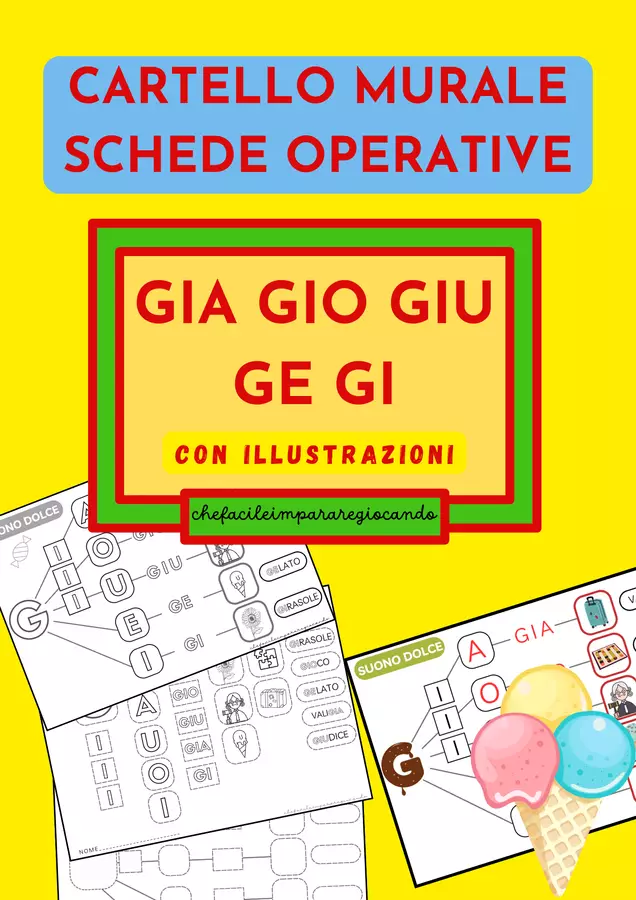 IL SUONO G DOLCE (GIA GIO GIU GE GI) - CARTELLO MURALE E SCHEDE OPERATIVE Esercizi - IL SUONO G DOLCE (GIA GIO GIU GE GI) - CARTELLO MURALE E SCHEDE OPERATIVE - chefacileimpararegiocando - Pagina di copertina