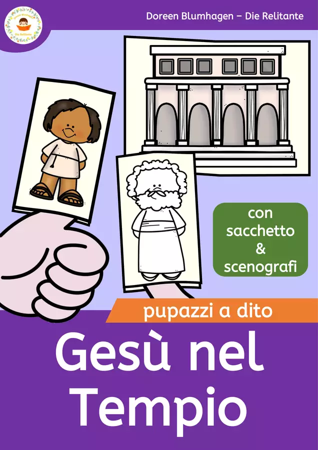 Gesù nel Tempio - Pupazzi a dito delle storie bibliche Materiale per pittura e bricolage - Gesù nel Tempio - Pupazzi a dito delle storie bibliche - DieRelitante - Pagina di copertina