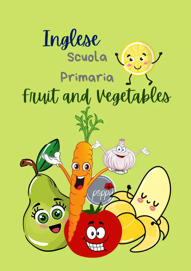 Inglese Fogli di lavoro: Fruit & Vegetables Esercizi - Inglese Fogli di lavoro: Fruit & Vegetables - Poppy - Pagina di copertina