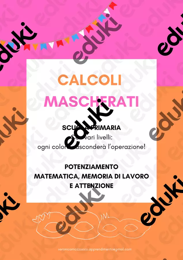 CALCOLI MASCHERATI: calcoli, memoria di lavoro e attenzione Esercizi - CALCOLI MASCHERATI: calcoli, memoria di lavoro e attenzione - Veronica_mzc - Pagina di copertina