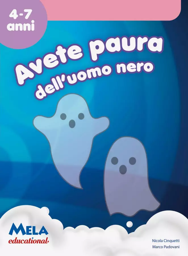 AVETE PAURA DELL'UOMO NERO libro con canzoni Audio - AVETE PAURA DELL'UOMO NERO libro con canzoni - Mela educational - Pagina di copertina