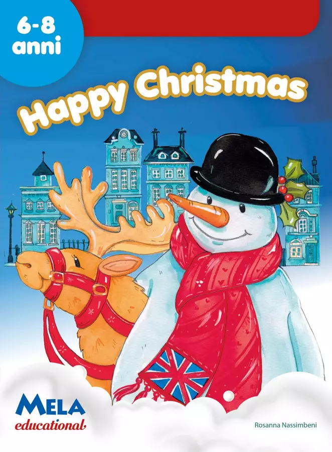 HAPPY CHRISTMAS libro con canzoni Esercizi - HAPPY CHRISTMAS libro con canzoni - Mela educational - Pagina di copertina
