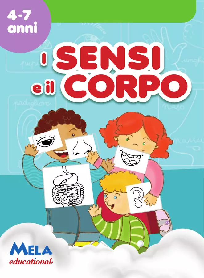 I SENSI E IL CORPO libro con canzoni Esercizi - I SENSI E IL CORPO libro con canzoni - Mela educational - Pagina di copertina