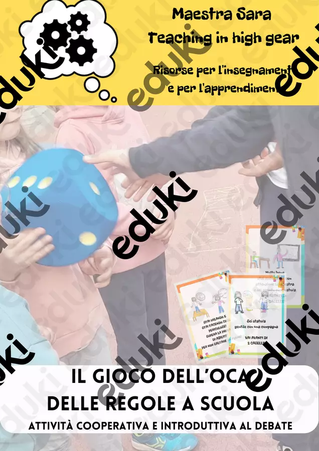 Gioco dell'oca delle regole nel contesto scolastico Programmi scolastici / Materiali per docenti - Gioco dell'oca delle regole nel contesto scolastico - Maestra Sara - Teaching in high gear - Pagina di copertina